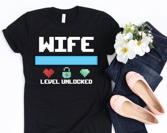 Wife Level Unlocked / Shirt / Tank Top / Hoodie / Crop Top / New Wife T-shirt / Gifts For New Wife / New Wife Gifts / Bride To Be T-shirt