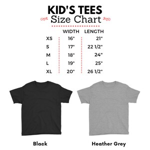 May include: Size chart for kid's tees in black and heather grey. The chart shows the width and length measurements in inches for sizes XS, S, M, L, and XL.