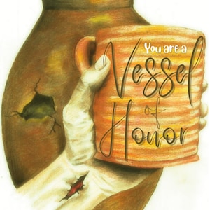 Vessel of Honor Digital Download