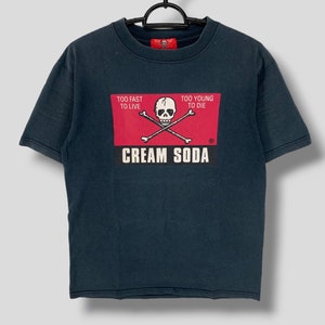 Vintage Cream soda too fast to live too young to die tshirt Japanese brand punk streetwear tee black Small