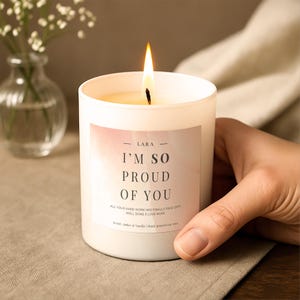 Proud of You Candle • Personalised Graduation Gift • GCSE A-Level Uni Results Present • Minimalist Soy Candle for Exam Success | Scent.ily