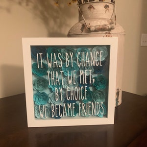 Personalized Shadow Box/ Paper Flower Shadow Box/ Friend Family Flower Shadow Box