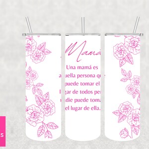 Mother&#39;s Day Spanish tumbler | 20oz Skinny Sublimation Design Wrap | Mom tumbler | Dia de las madres tumbler | sublimation Tumbler design