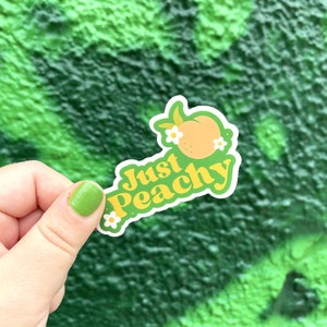 Just Peachy Sticker // Vinyl Die-cut Sticker // Waterproof Sticker // Laptop Sticker // Notebook Sticker // Peach // Funny Pun // Decal