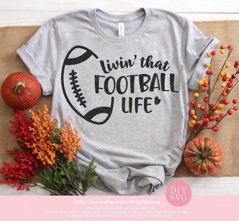 Livin that football life football svg gameday svg football life svg football mom svg football png gameday png football life image 1