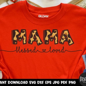 mom svg, mothers day svg, mothers day shirt, mom shirt, mothers day, mothers day gift, mothers day card, football mom, mama blessed loved