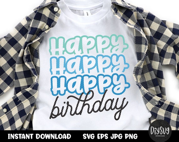 Download Happy Birthday Svg Birthday Svg Birthday Cut File Happy Birthday Svg File For Cricut Birthday Shirt Birthday Clip Art Cricut By Diy Svg Catch My Party