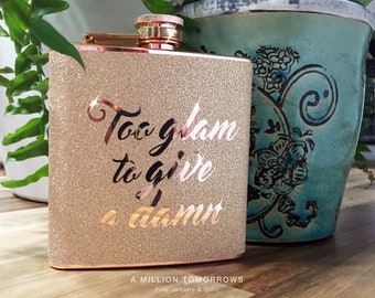 YOUR CUSTOM TEXT Flask - Glitter Rose Gold or Silver 6 oz liquor hip flask gifts for bridesmaids birthday gift gift for her Drinking gifts