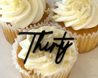 Treinta adornos acrílicos para cupcakes – Adornos negros para tartas – Fiesta de 30 cumpleaños – Decoración minimalista moderna