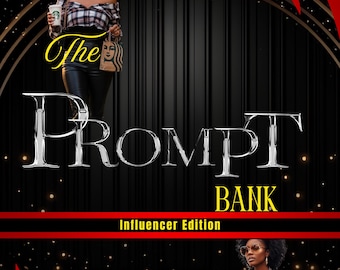 The Prompt Bank - Influencer Edition
