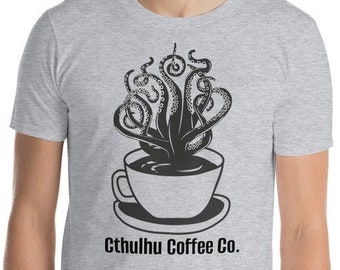 Cthulhu Coffee Company T-Shirt / H. P. Lovecraft Design / Miskatonic University Clothing / Weird Tales Gift / Short-Sleeve Unisex Tee Shirt