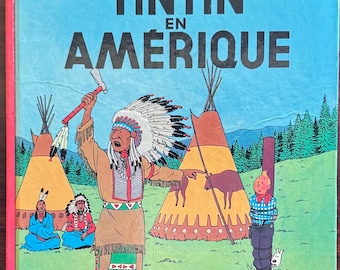 Hergé Les Adventures de TinTin  TinTin en Amerique