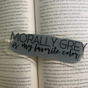 Morally Grey Bookmark