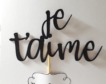 je t'aime Cake Topper*Valentine's Day Cake Topper