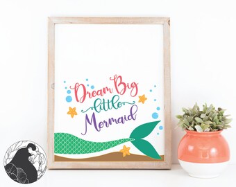 Free Free Dream Big Little Mermaid Svg 608 SVG PNG EPS DXF File