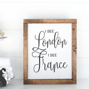 SVG Files, I See London I See France svg, Bathroom svg, Funny Bathroom svg, Bathroom Sign svg, Cricut, Silhouette, Cut Files, Vinyl Designs