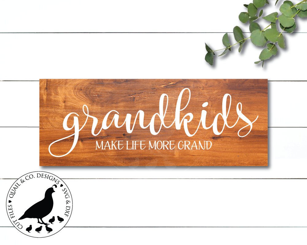 Download Grandkids Make Life More Grand svg Grandparents svg Modern ...