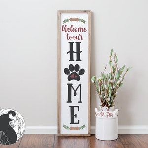 Doggy Welcome Svg, Home Svg, Dog Cut File, Dog svg, Dogs svg, Dog Quote svg, Porch Sign svg, Cricut Files, Silhouette Designs, DXF, PNG