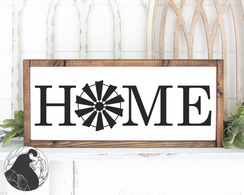 Download Windmill Home SVG Cut File for Farmhouse Decor Home Sign ...