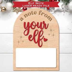 Eine Notiz von deiner Elfe SVG, Laser geschnitten Datei, Elfen Nachricht, Weihnachtsdekoration, Weihnachtslaserdatei, Laser bereit, Glowforge Datei, digitales Design
