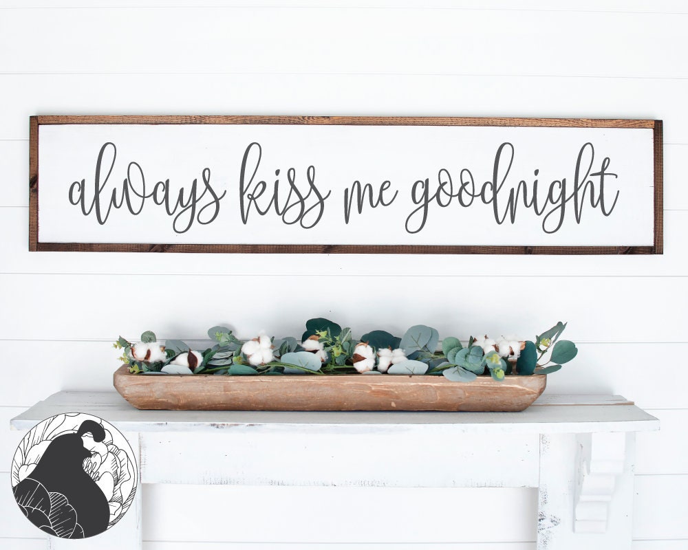 Svg Files Always Kiss Me Goodnight Svg Couples Svg Bedroom - Etsy