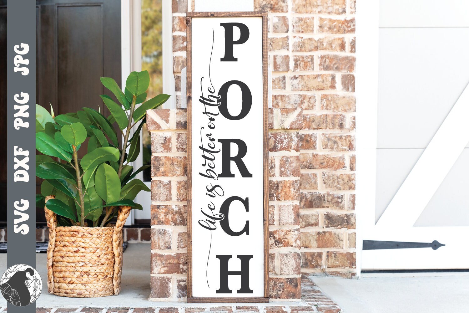 Life is Better on the Porch SVG: Vertical Porch Sign Design (digital ...