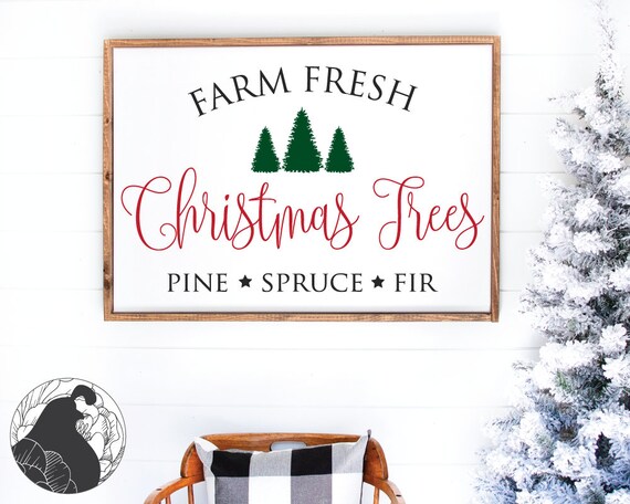 Download Free Farm Fresh Christmas Trees Svg For Christmas Sign Svg Fresh Etsy SVG Cut Files