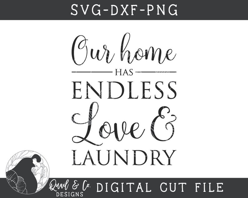 Endless Love and Laundry SVG Laundry Sign Cut File Laundry ...