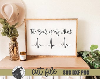 The Beats of My Heart SVG, Mom Shirt SVG, Farmhouse Sign svg, Children svg, Grandchildren svg,  Cricut Files, Silhouette Designs