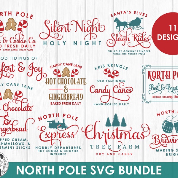 North Pole SVG Bundle, Christmas SVG Bundle, Christmas Sign SVG, Hot Cocoa, Candy Canes, Gingerbread, Sleigh Rides, Holiday Decor Cut Files