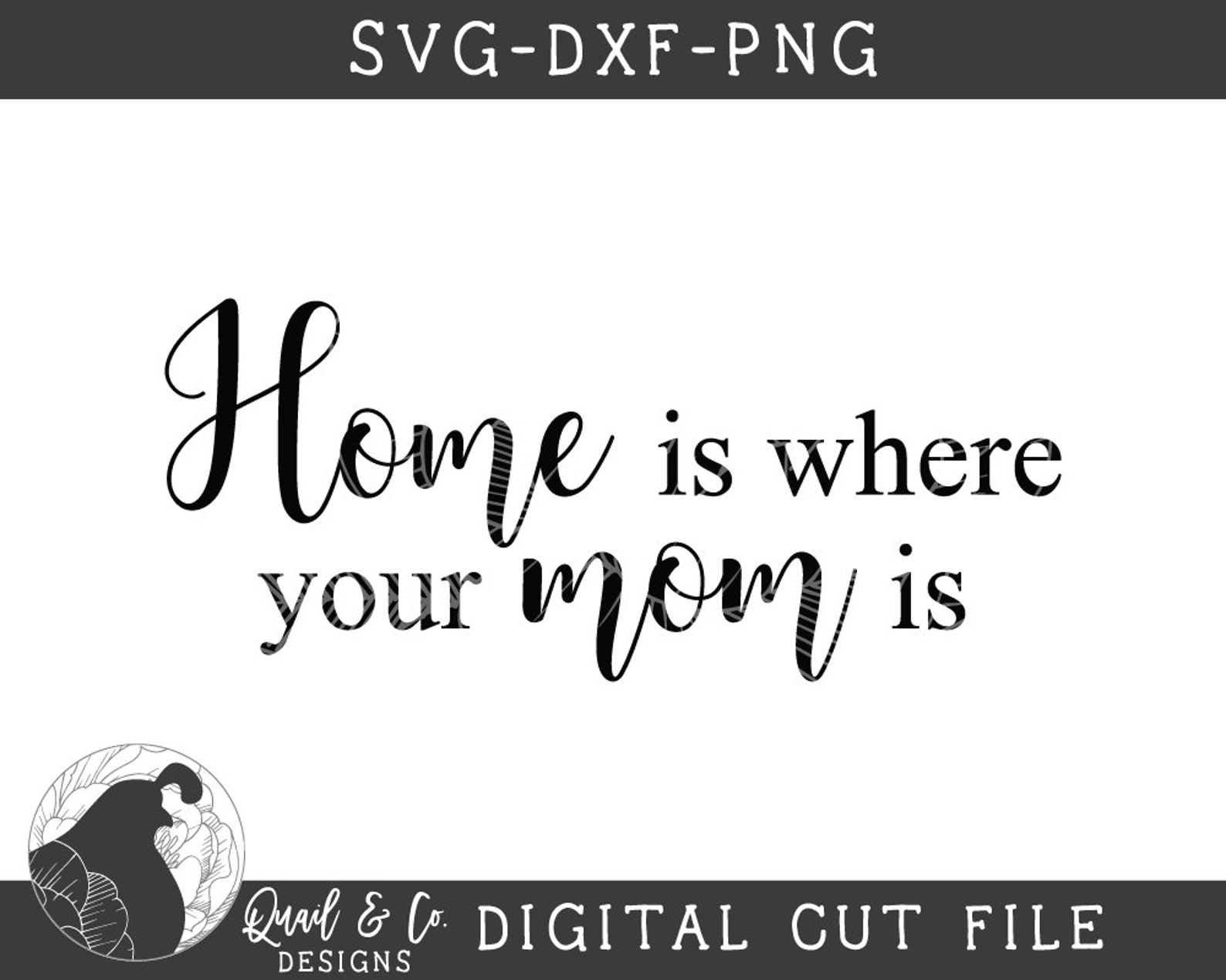 SVG Files Home is Where Your Mom is Svg Mom Svg Home Svg Etsy