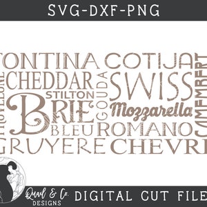 Puede incluir: Un dise&ntilde;o de archivo de corte digital con una nube de palabras de varios tipos de queso, incluyendo Fontina, Cotija, Cheddar, Suizo, Brie, Mozzarella, Bleu, Romano, Gruyere y Chevre. El dise&ntilde;o es de color marr&oacute;n y tiene un estilo r&uacute;stico y vintage.