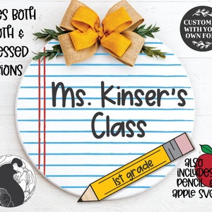 Teacher Door Hanger SVG, Classroom Door Sign SVG, Pencil, Apple, Notebook Paper SVG, Back to School, Cricut, Silhouette Cameo, Svg Files