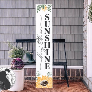 Hey There Sunshine Porch Sign SVG Cut File With Sunflowers, Porch Board SVG, Vertical Sign Design for Porch, Cricut File, Silhouette Designs