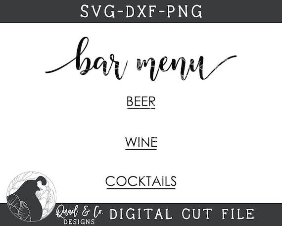 Download Svg Files Bar Menu Svg Wedding Svg Wedding Sign Svg Cut Etsy