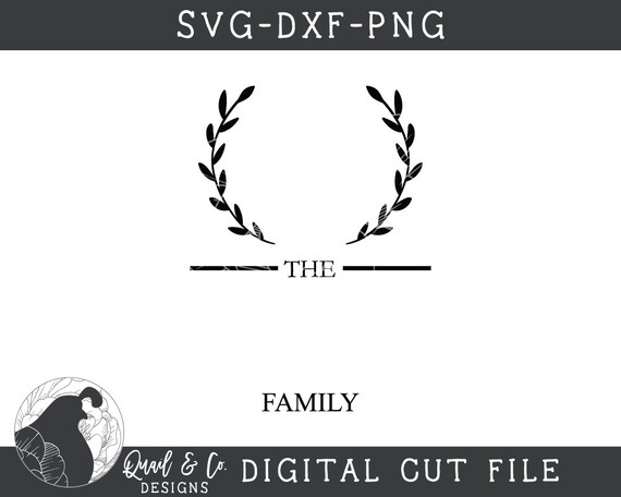 Download Laurel Family Name Svg Last Name Svg Wreath Svg Date Etsy