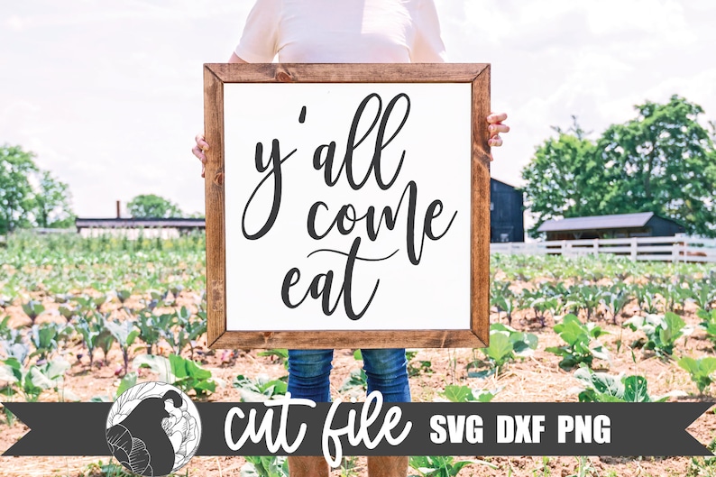 Southern Saying for kitchen svg shown on a large farmhouse sign