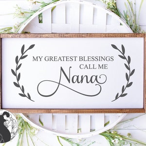 Nana SVG: My Greatest Blessings, Grandchildren Design (Digital Download)