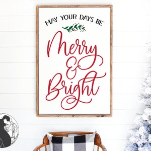 May Your Days Be Merry and Bright SVG, Christmas Sign svg, Christmas Music Cut File, Digital Download, Cricut File Silhouette Design
