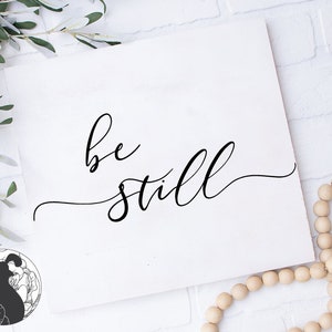 Estar quieto SVG, Estar quieto y saber svg, Archivo de corte cristiano, Versículo bíblico svg, Signo de granja svg, DXF, PNG, Cricut, Silueta, Uso comercial