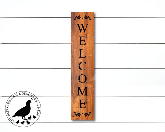 Download Vertical Welcome Sign svg Welcome Sign for Porch svg Long ...