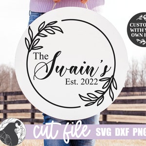 SVG, Family Name, Farmhouse Wreath, Circle Branch, Monogram Sign, Round Branches, Circle Border, Last Name Design, Cutting File, PNG