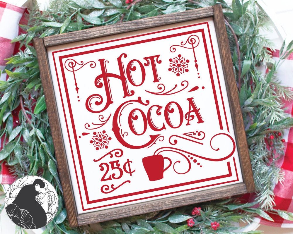 hot-cocoa-svg-cut-file-for-hot-cocoa-bar-sign-winter-svg-etsy