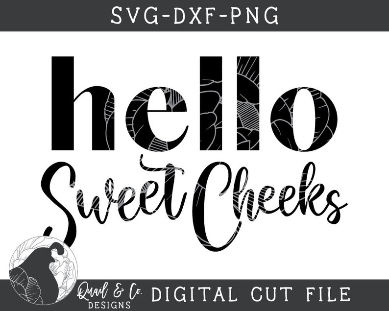 Download Hello Sweet Cheeks svg Bathroom Sign svg Funny Bathroom ...