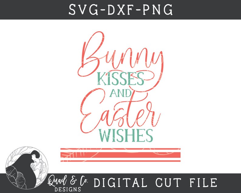 Download Bunny Kisses and Easter Wishes SVG Bunnies svg Spring Sign ...