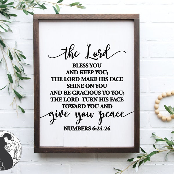 The Lord Bless You SVG, Numbers 6: 24- 26, Bible Verse svg, Christian Cut File, Farmhouse Sign svg, Cricut Designs, Silhouette Files, DXF