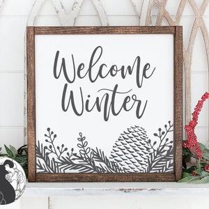 Bienvenue hiver fichier de coupe pour panneaux en bois, hiver SVG pour décoration de ferme, pomme de pin en téléchargement numérique, fichier de coupe pour Cricut Silhouette