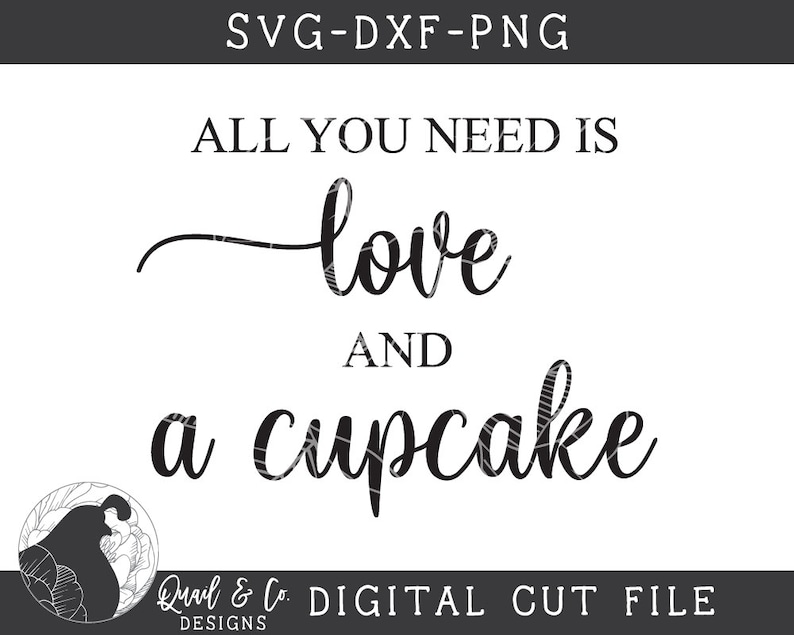 Download All You Need Is Love and a Cupcake svg Wedding Sign svg | Etsy