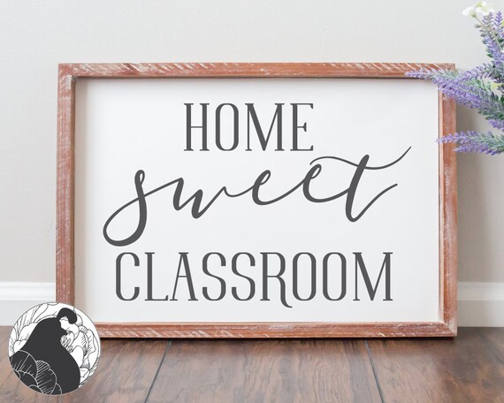 Free Free 180 Home Sweet Classroom Svg Free SVG PNG EPS DXF File
