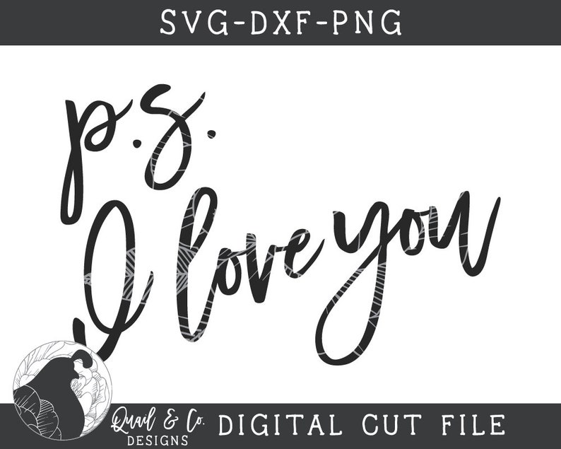 Download PS I Love You SVG Love svg Couples Cut File Romantic Sign ...